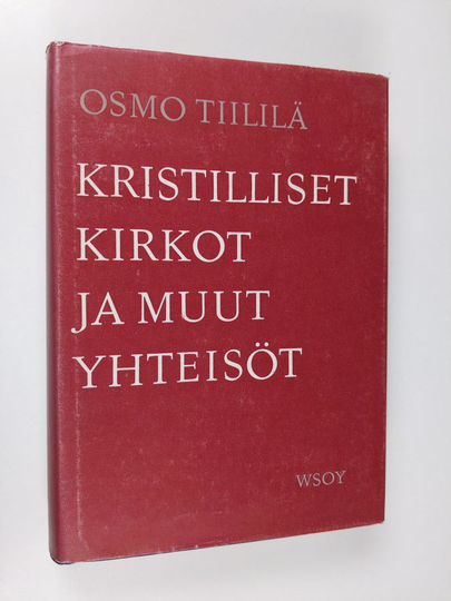 Osmo Tiililä : Kristilliset kirkot ja muut yhteisöt