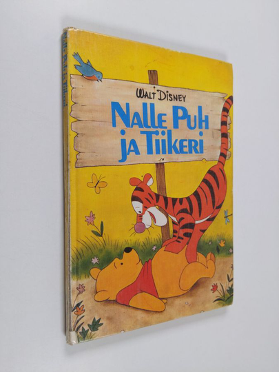 Walt Disney : Nalle Puh ja Tiikeri : Disneyn satulukemisto