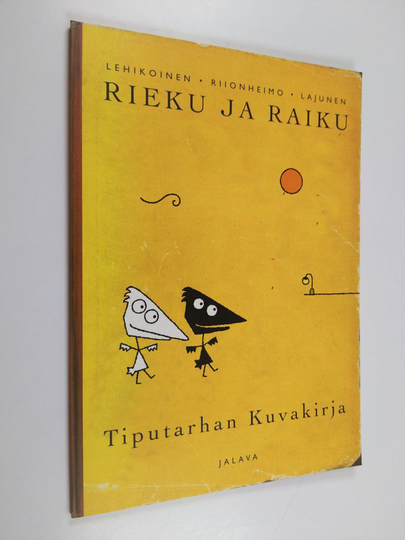 Jari Lehikoinen : Rieku ja Raiku : tiputarhan kuvakirja : sarjakuvia