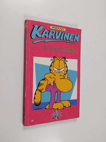 Jim Davis : Karvinen : Ei maha mittään