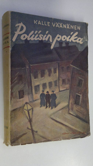 Kalle Väänänen : Poliisin poika