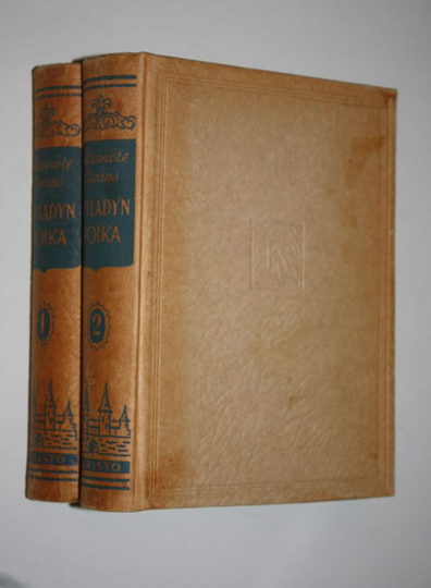 Alexandre Dumas : Myladyn poika 1-2 : historiallinen romaani