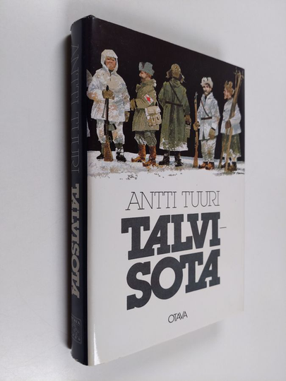 Antti Tuuri : Talvisota : kertomus