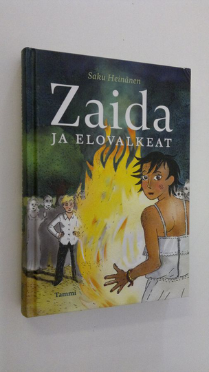 Saku Heinänen : Zaida ja elovalkeat