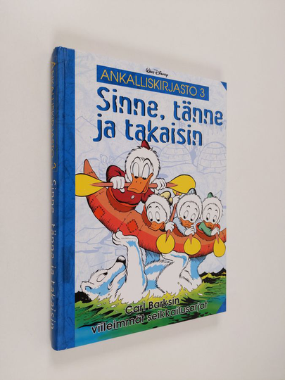 Walt Disney ym. : Sinne, tänne ja takaisin