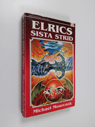 Michael Moorcock : Elrics sista strid