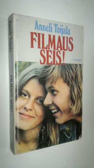 Anneli Toijala : Filmaus seis!