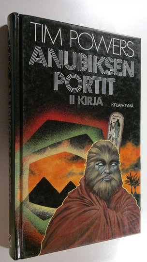 Tim Powers : Anubiksen portit 2. kirja