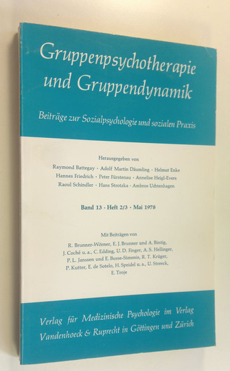 R. Ym. Brunner-Wörner : Gruppenpsychotherapie und Gruppendynamik : Band 13 Heft 2/3 Mai 1978