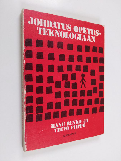 Teuvo Piippo ym. : Johdatus opetusteknologiaan