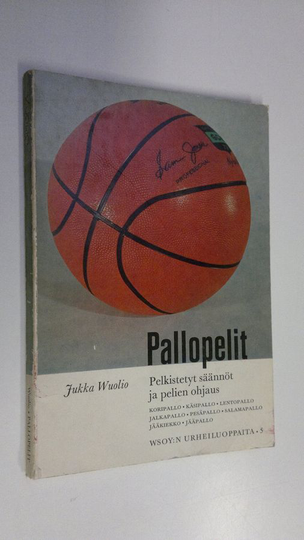 Jukka Wuolio : Pallopelit 1, Pelkistetyt säännöt ja pelien ohjaus