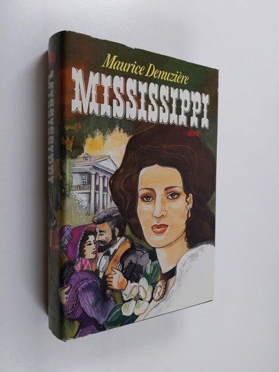 Maurice Denuziere : Mississippi