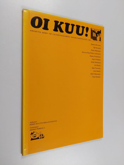 Oi kuu! : Sarjakuvia Kemin VIII valtakunnallisesta sarjakuvakilpailusta 1988