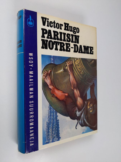 Victor Hugo : Pariisin Notre-Dame 1482