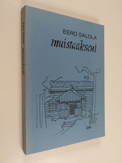 Eero Salola : Muistaakseni