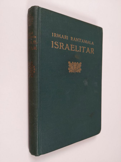 Irmari Rantamala ym. : Israelitar : kertomus