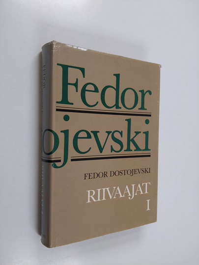 F. M. Dostojevski : Riivaajat 1