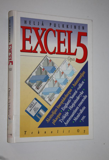 Heljä Pulkkinen : Excel 5 -opas