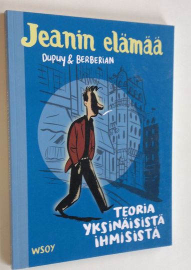 Dupuy : Teoria yksinäisistä ihmisistä