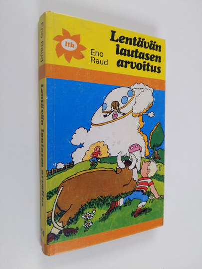 Eno Raud : Lentävän lautasen arvoitus