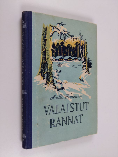 Antti Timonen : Valaistut rannat