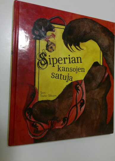 Ts̆uner Taksami (toim.) : Siperian kansojen satuja