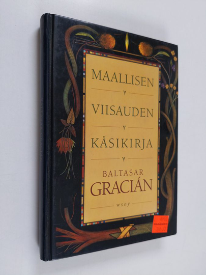 Baltasar Gracian : Maallisen viisauden käsikirja