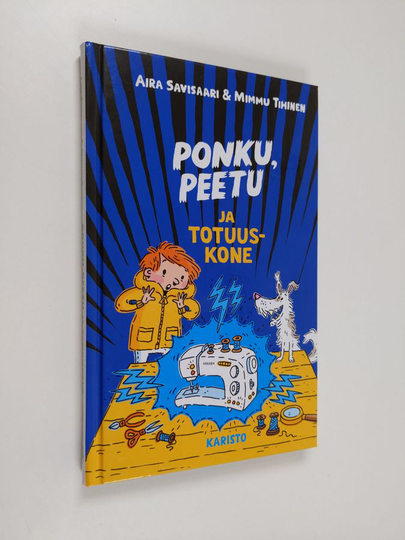 Aira Savisaari : Ponku, Peetu ja totuuskone