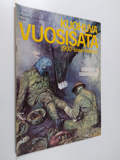 Kuohuva vuosisata - 1900 luvun historia 7/1974