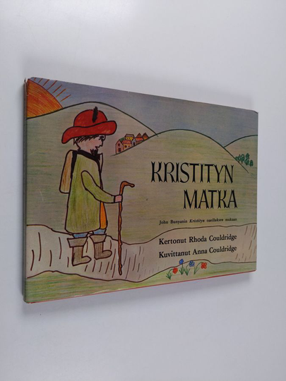 Rhoda Couldridge : Kristityn matka : John Bunyanin Kristityn vaelluksen mukaan