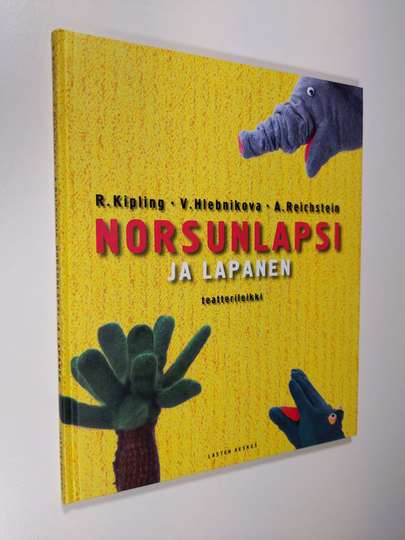 Rudyard Kipling : Norsunlapsi ja lapanen : teatterileikki