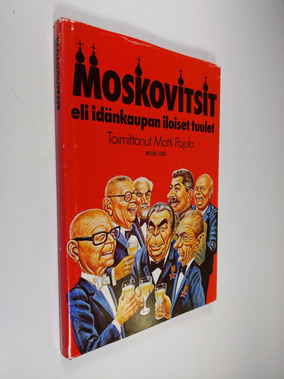 Matti Pajula (toim.) : Moskovitsit eli Idänkaupan iloiset tuulet