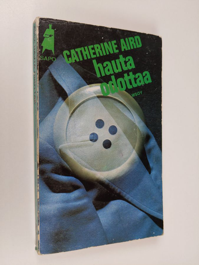 Catherine Aird : Hauta odottaa