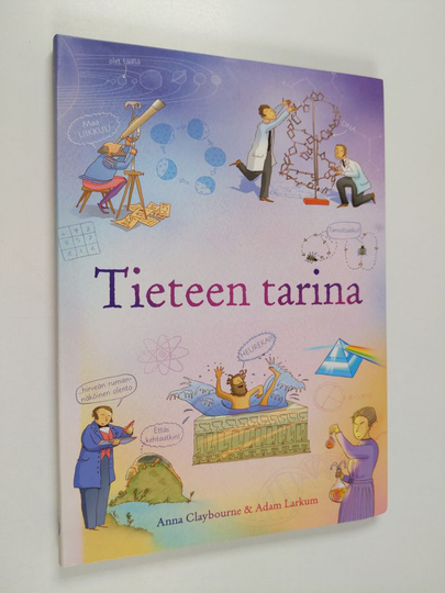 Anna Claybourne : Tieteen tarina