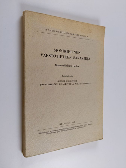Monikielinen väestötieteen sanakirja : suomenkielinen laitos