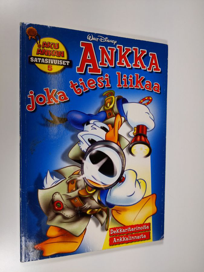 Ankka, joka tiesi liikaa - Dekkaritarinoita Ankkalinnasta