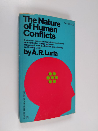 A. R. Luria : The NAture of Human Conflicts