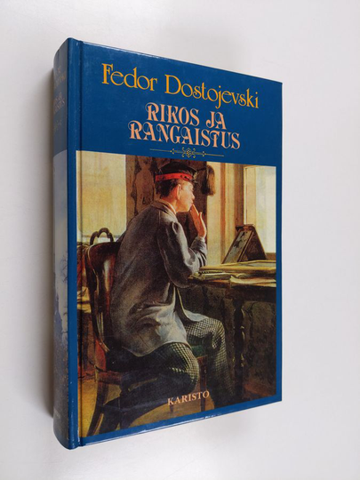 F. M. Dostojevski : Rikos ja rangaistus