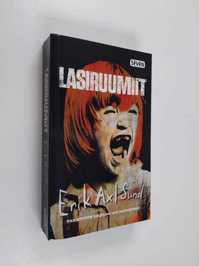 Erik Axl Sund : Lasiruumiit