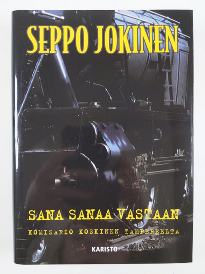 Seppo Jokinen : Sana sanaa vastaan