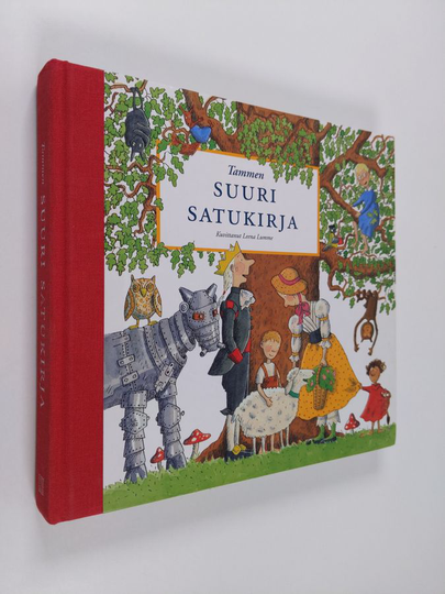 Ismo Loivamaa (toim.) : Tammen suuri satukirja