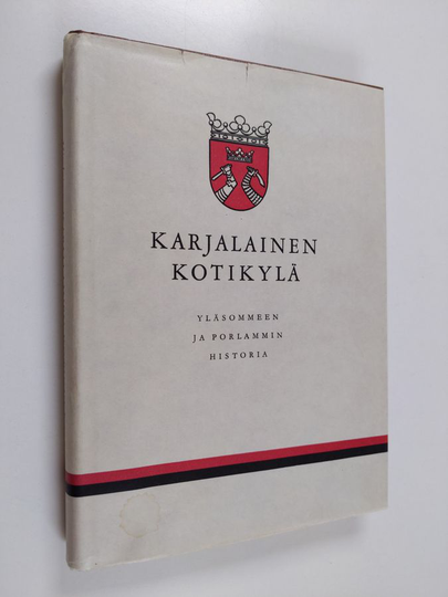 Johannes Virolainen : Karjalainen kotikylä : Yläsommeen ja Porlammin historia