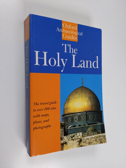 J. Murphy-O'Connor : Holy Land : An Oxford Archaeological Guide from Earliest Times to 1700