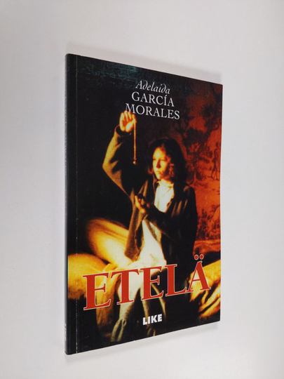 Adelaida Garcia Morales : Etelä