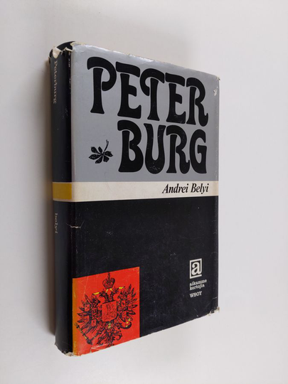 Andrei Belyi : Peterburg
