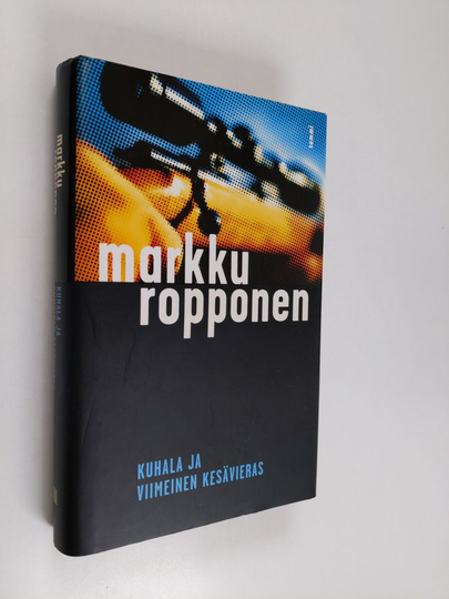 Markku Ropponen : Kuhala ja viimeinen kesävieras