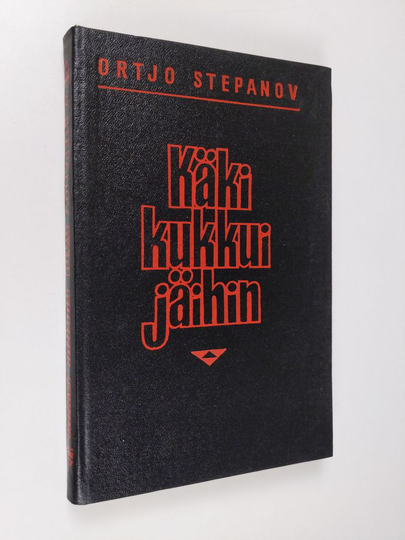 Ortjo Stepanov : Käki kukkui jäihin