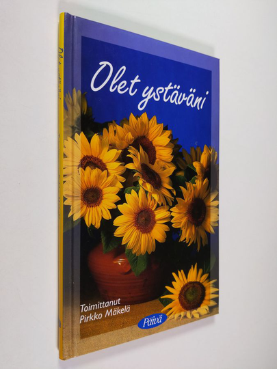 Olet ystäväni
