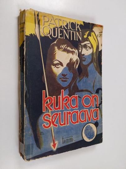Patrick Quentin : Kuka on seuraava?
