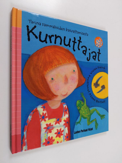 Vivian French ym. : Kurnuttajat : tarina sammakoiden kasvattamisesta